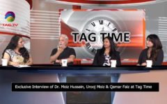 Exclusive Interview of Dr. Moiz Hussain, Urooj Moiz & Qamar Faiz @Tag Time